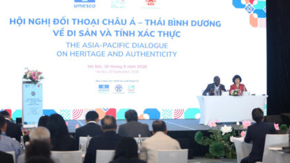 Văn kiện Hà Nội về Di sản và Tính xác thực là dấu ấn Việt Nam trong hợp tác quốc tế về bảo vệ di sản.
